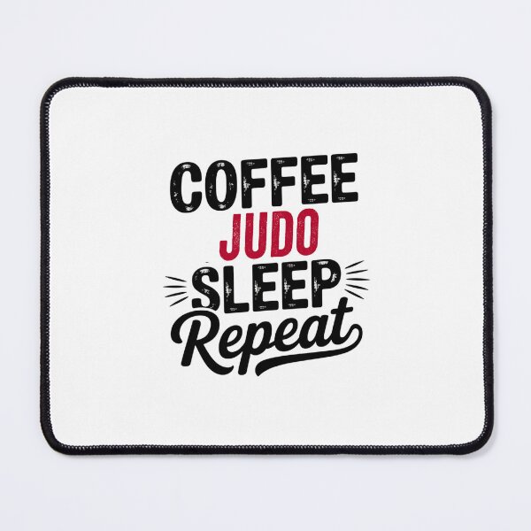 Item preview, Coffee Judo Sleep Repeat - Funny Judo Lover designed and sold by Watsonarts.