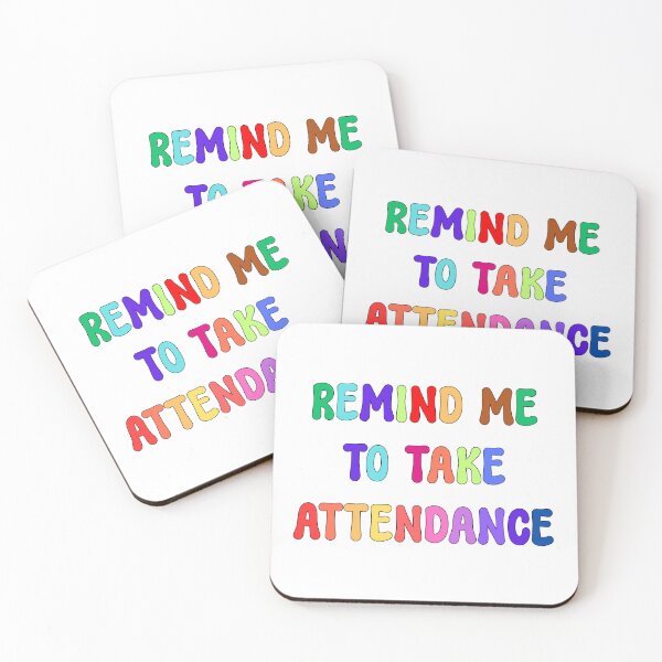 Item preview, Remind me to take attendance - back to school teacher's day funny saying designed and sold by SkeletonsDanger.