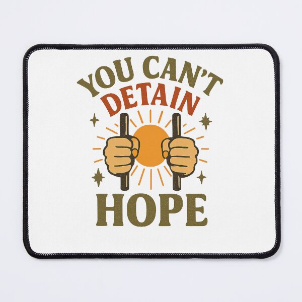 Item preview, You Can’t Detain Hope – Bold Human Rights Quote T-Shirt Design designed and sold by Artivio2025.