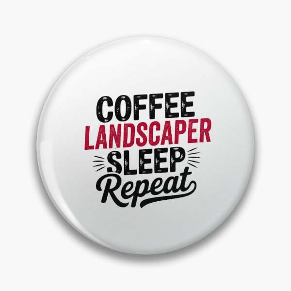 Item preview, Coffee Landscaper Sleep Repeat - Funny Landscaper Lover designed and sold by Watsonarts.