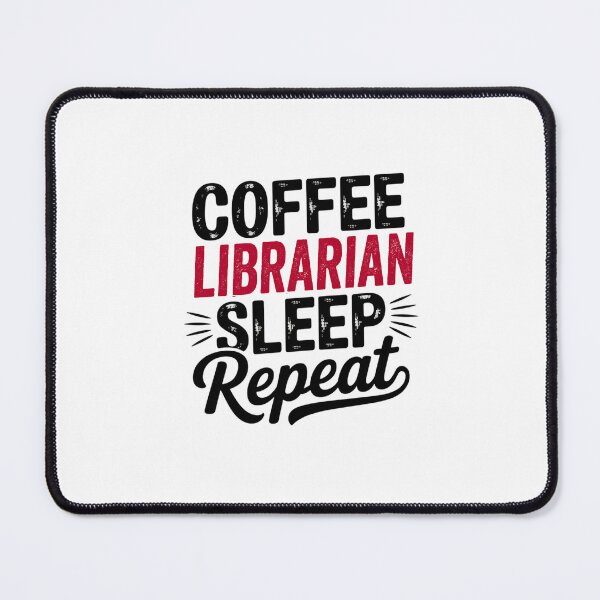 Item preview, Coffee Librarian Sleep Repeat - Funny Librarian Lover designed and sold by Watsonarts.