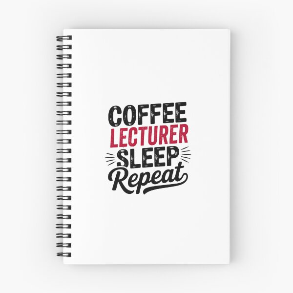 Item preview, Coffee Lecturer Sleep Repeat - Funny Lecturer Lover designed and sold by Watsonarts.