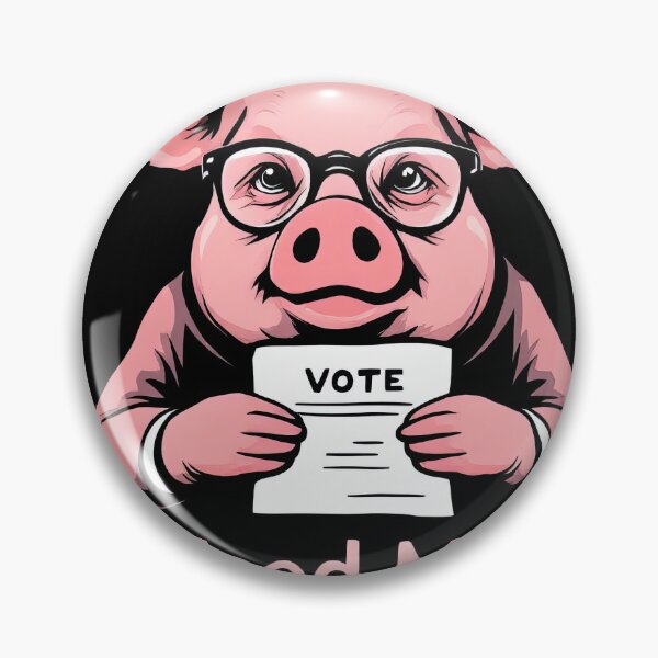 Item preview, A close up of a pig with glasses holding a vote sign designed and sold by cafegrafis.