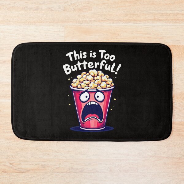 Item preview, Cartoon popcorn bucket with a shocked face and the words this is too butterful designed and sold by cafegrafis.