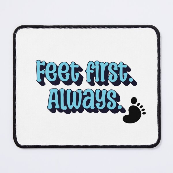 Item preview, Feet First. Always. | Minimalist Podiatrist & Foot Care Quote designed and sold by The Sticker Cove.