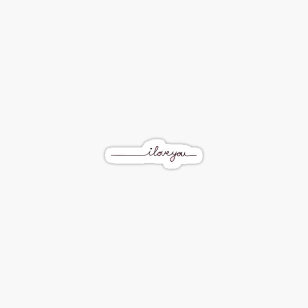 i love you Sticker