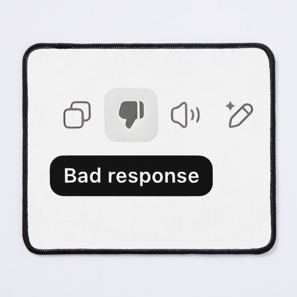 Item preview, Bad response – User Frustration Toward an AI Reply designed and sold by chi3-jp.