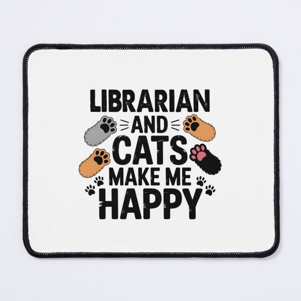 Item preview, Librarian And Cats Make Me Happy - Funny Librarian Cats Lover designed and sold by Oussinc.