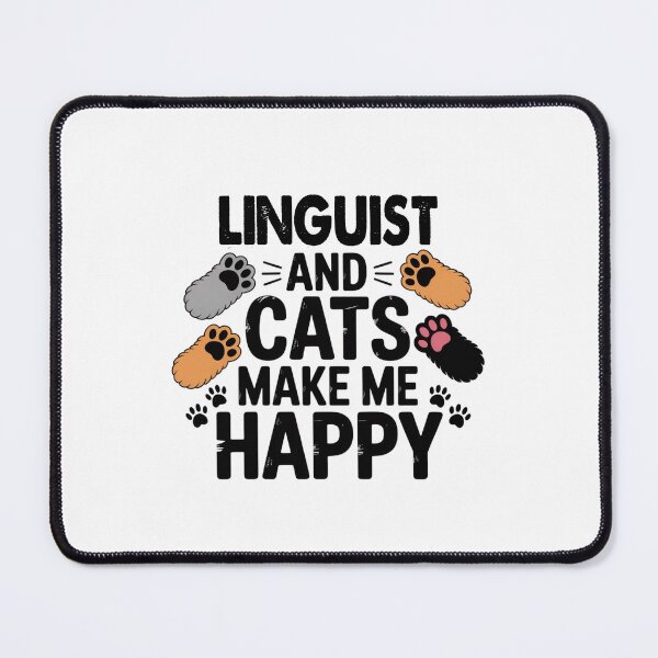 Item preview, Linguist And Cats Make Me Happy - Funny Linguist Cats Lover designed and sold by Oussinc.