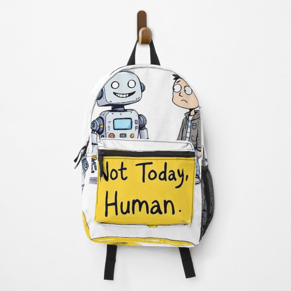 Item preview, Cartoon of a man and robot with a speech bubble saying not today human designed and sold by cafegrafis.