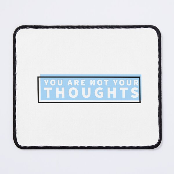 Item preview, You are not your thoughts blue design designed and sold by Thought2reality.
