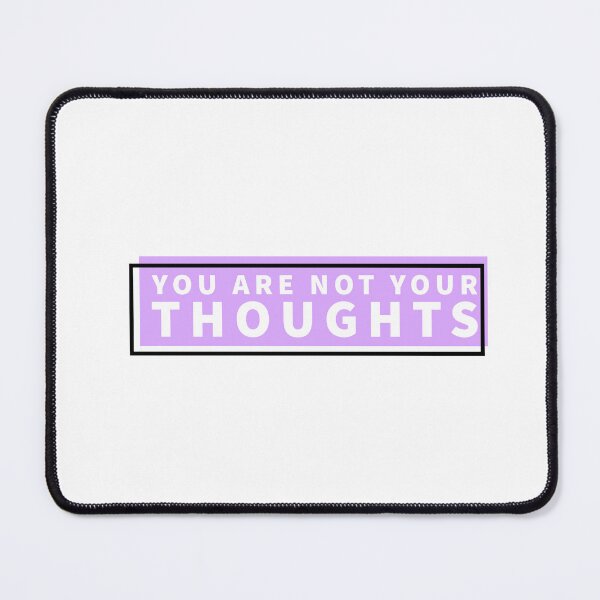 Item preview, You are not your thoughts purple design designed and sold by Thought2reality.