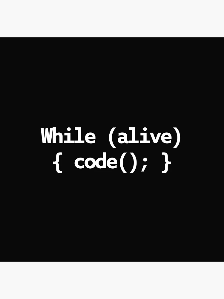 Thumbnail 3 of 3, Pin, While Alive Code Loop designed and sold by Code Monkeys.