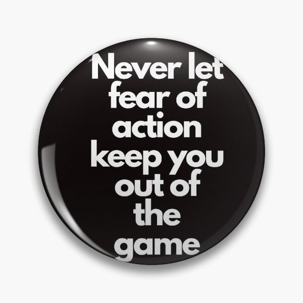 Item preview, Never Let Fear Keep You Out of the Game – Motivational Quote Shirt designed and sold by FashionableDesign.