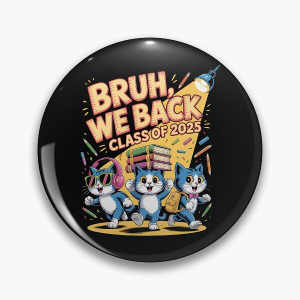 Item preview, Bruh we back - The spirit of back to school - The back to school look - Back to school go for it - I fall for back to school - Back to school be ready- The magic of back to school designed and sold by JansenGS.