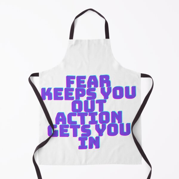 Item preview, Fear Keeps You Out. Action Gets You In – Motivational Shirt designed and sold by FashionableDesign.