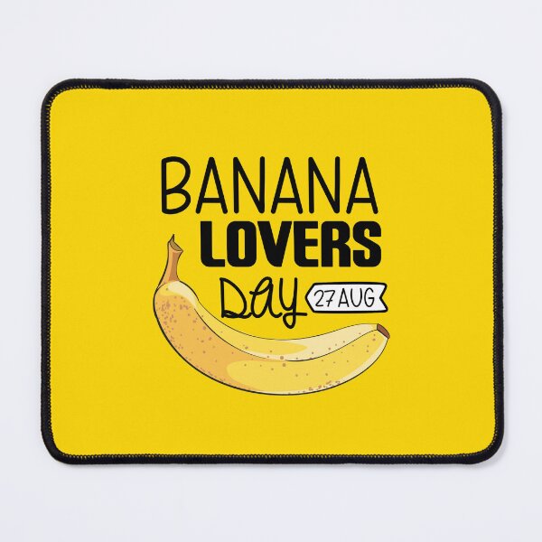 Item preview, 27 Aug Nanana Lovers Day - Wacky Holidays designed and sold by ChemicalXShop.