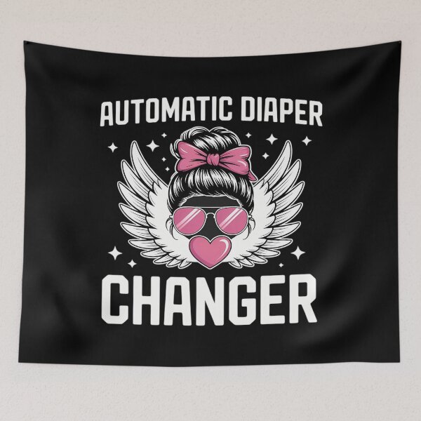Item preview, Automatic Diaper Changer Mom Memes Mother designed and sold by tearbytea.