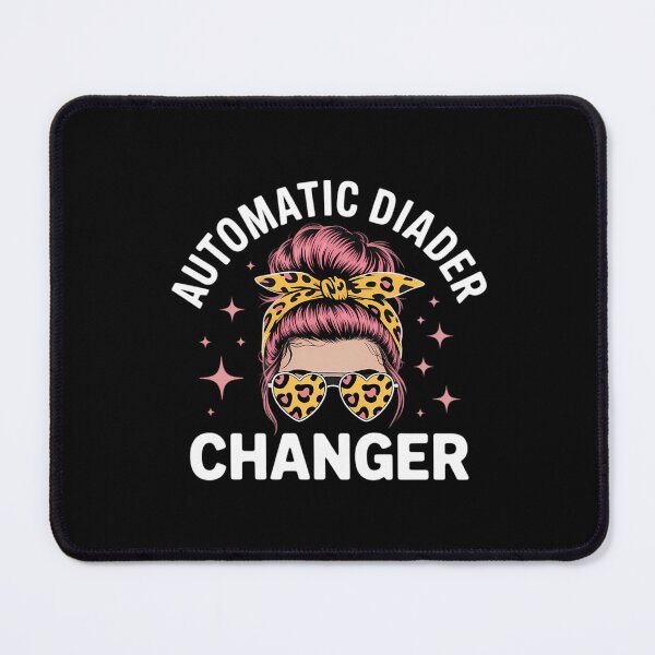 Item preview, Automatic Diaper Changer Mom Memes designed and sold by tearbytea.