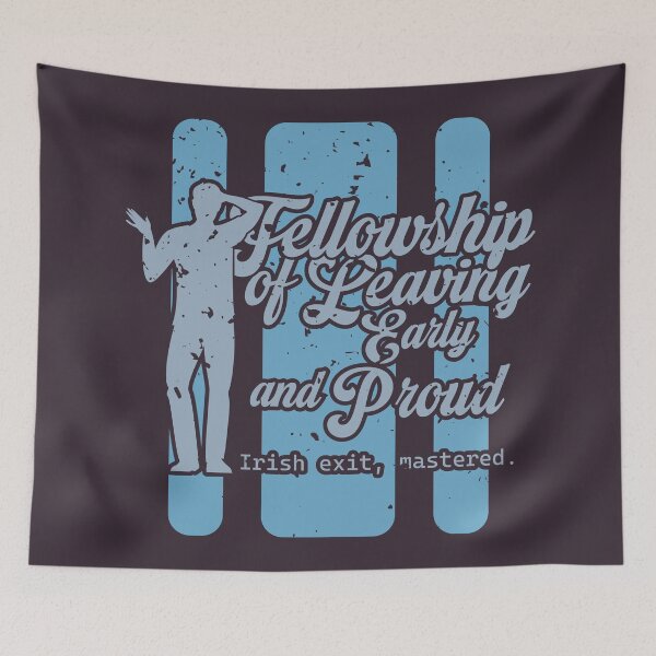 Item preview, Fellowship of Leaving Early and Proud designed and sold by Milena R..