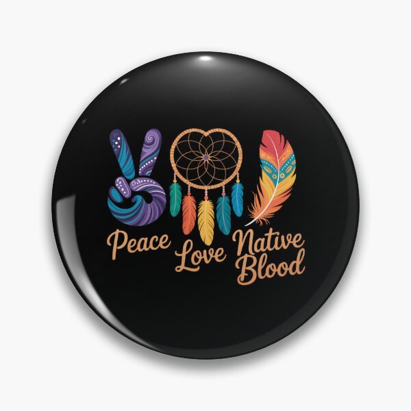 Item preview, Funny Gifts Peace Love Native Blood Native American designed and sold by tearbytea.