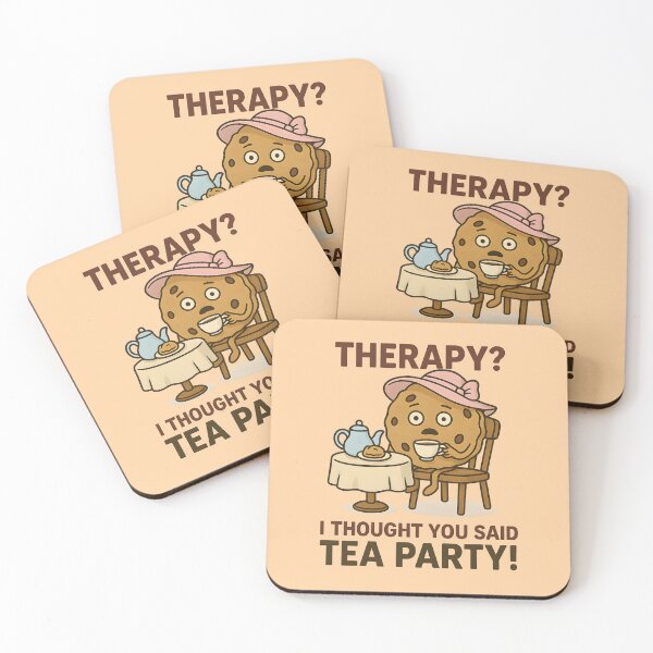 Item preview, Therapy? I Thought You Said Tea Party! – Funny cookie design designed and sold by domi199834.