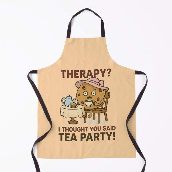 Item preview, Therapy? I Thought You Said Tea Party! – Funny cookie design designed and sold by domi199834.