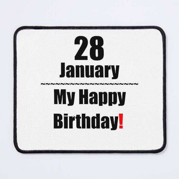 Item preview, 28 January Birthday designed and sold by ariksworld.