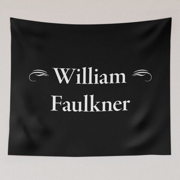 Item preview, William Faulkner designed and sold by CharlottePlaceArt.