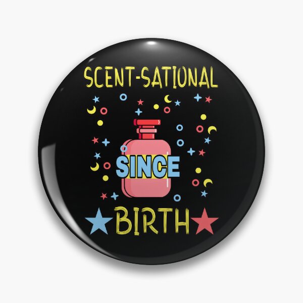 Item preview, Scent-sational since birth designed and sold by SidTastic .