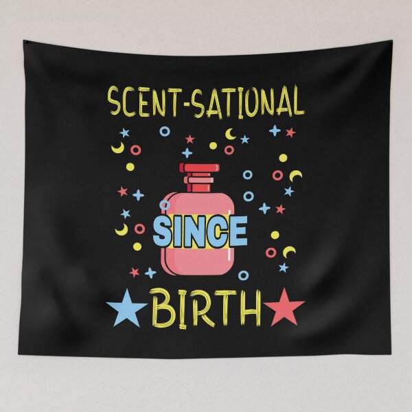 Item preview, Scent-sational since birth designed and sold by SidTastic .