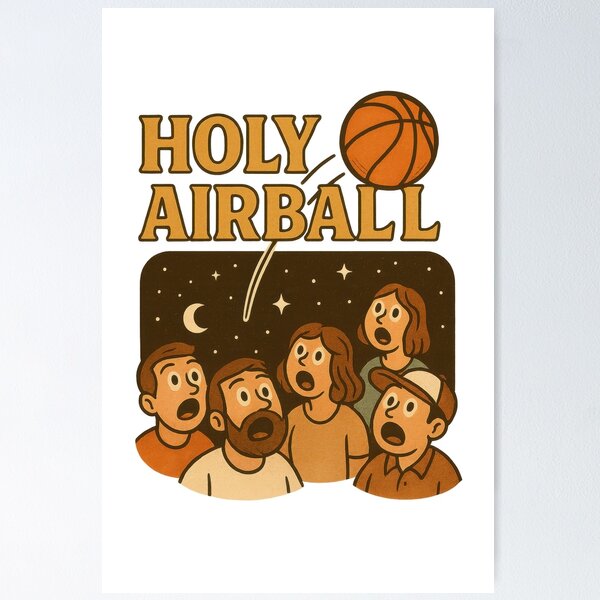 Item preview, Holy Airball Funny Basketball Meme designed and sold by VISIONARTIST.