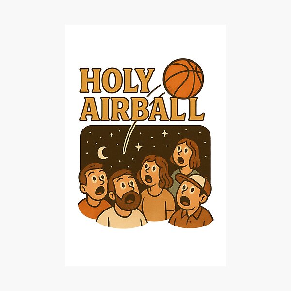 Item preview, Holy Airball Funny Basketball Meme designed and sold by VISIONARTIST.