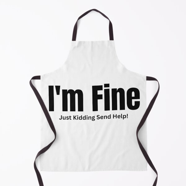 Item preview, I'm Fine Just Kidding Send Help – Sarcastic Anxiety T-Shirt designed and sold by MindMessMerch.