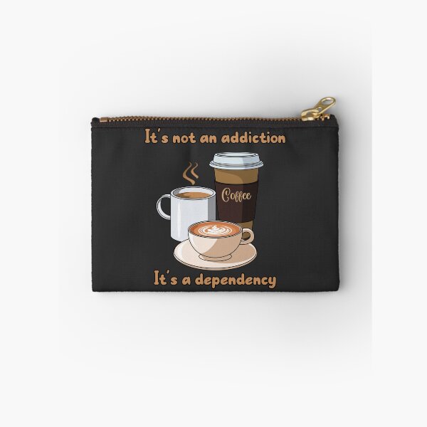 Item preview, Coffee - It's Not An Addiction designed and sold by Marrtian Designs.