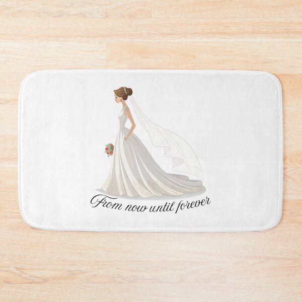 Item preview, A beautiful bride with the words saying " from now until forever" designed and sold by Merrylands Artshop.