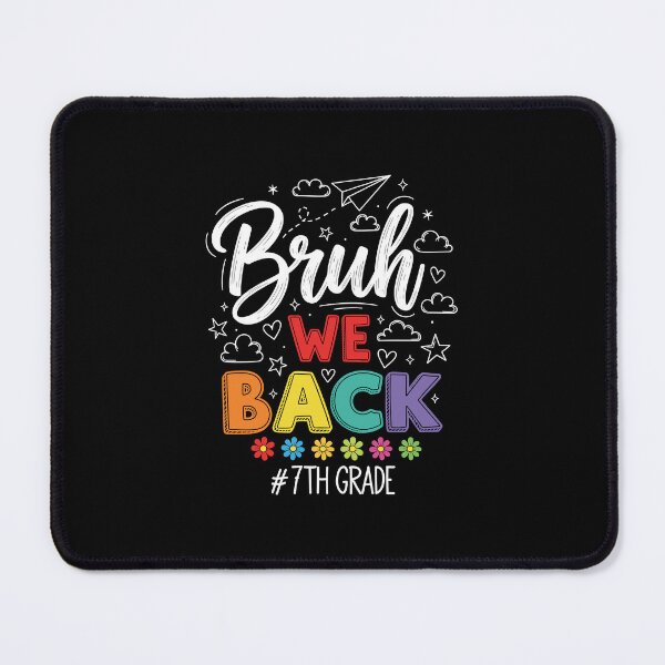 Item preview, Bruh We Back Seventh Grade Graphic with Rainbow Lettering, Classroom Doodles and School Vibes designed and sold by EidosEmporiium.