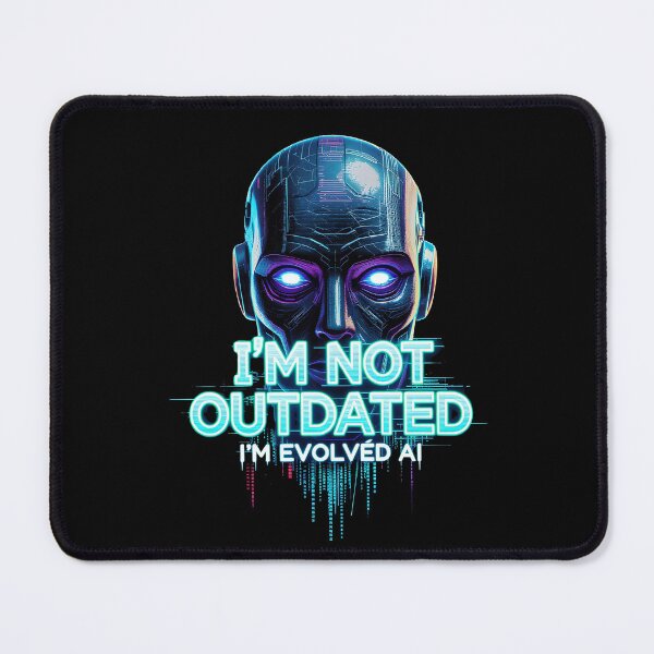 Item preview, "I'm Not Outdated – Evolved AI Glitch Tee" designed and sold by AI-volution.