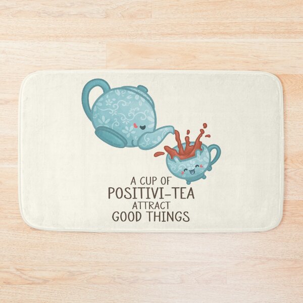 Item preview, A Cup of PositiviTEA Attract Good Things Pun designed and sold by Khotekmei.