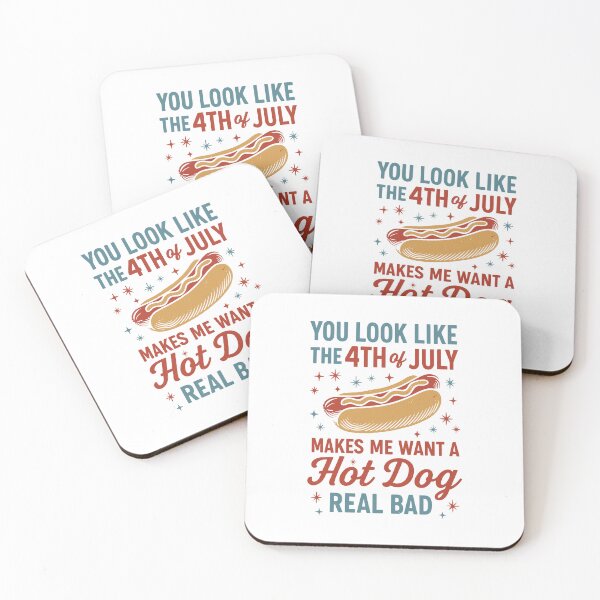 Item preview, You Look Like the Fourth of July Makes Me Want a Hot Dog Real Bad Funny Summer BBQ Design designed and sold by EidosEmporiium.