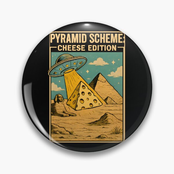 Item preview, Pyramid scheme : cheese edition  designed and sold by SidTastic .