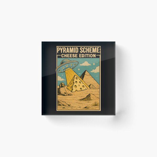 Item preview, Pyramid scheme : cheese edition  designed and sold by SidTastic .