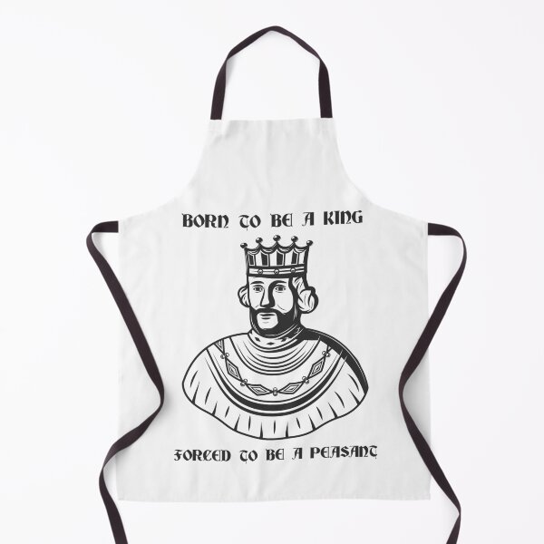 Item preview, Born to Be a King - Forced to Be a Peasant designed and sold by R-A Designs.