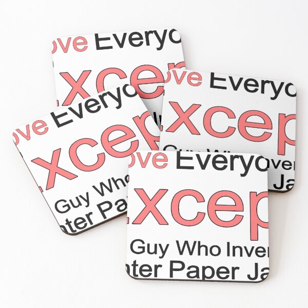 Item preview, I Love Everyone Except The Guy Who Invented Printer Paper Jams designed and sold by TheIconSmith.