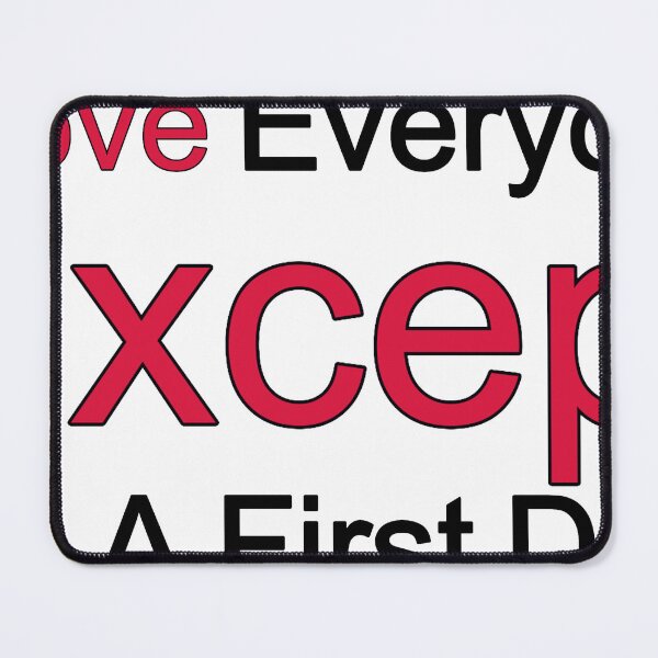 Item preview, I Love Everyone Except On A First Date designed and sold by TheIconSmith.