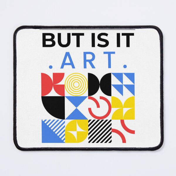 Item preview, But Is It Art designed and sold by ByDesign61.