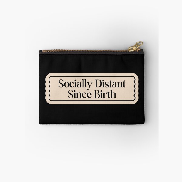 Item preview, Socially Distant Since Birth designed and sold by SWETA HALDER.