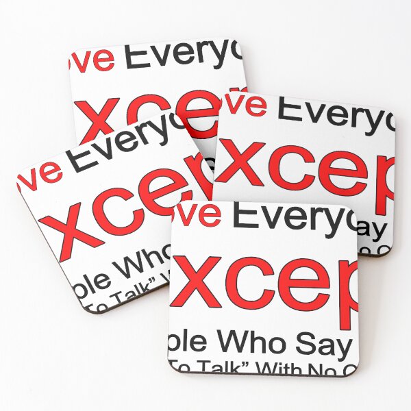 Item preview, I Love Everyone Except People Who Say We Need To Talk With No Context designed and sold by TheIconSmith.