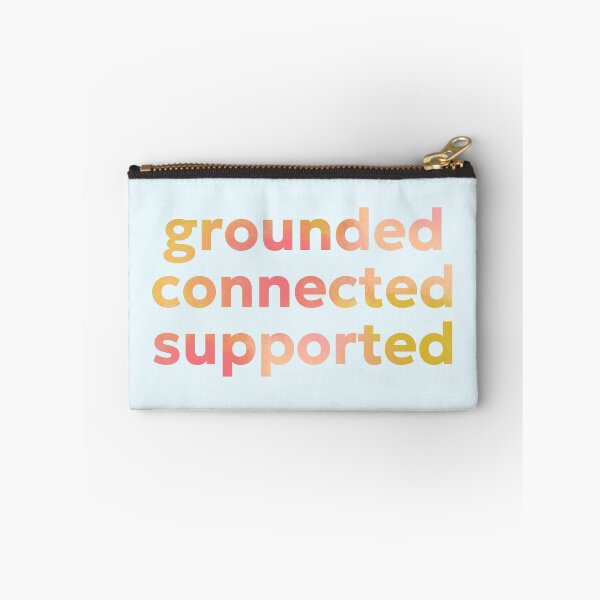 Item preview, Grounded, Connected, Supported designed and sold by GeoGoose.