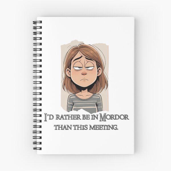 Item preview, I’d rather be in Mordor than this meeting designed and sold by BebiArt.